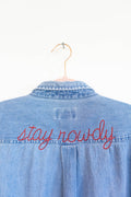 Stay Rowdy Denim Shirt - XL