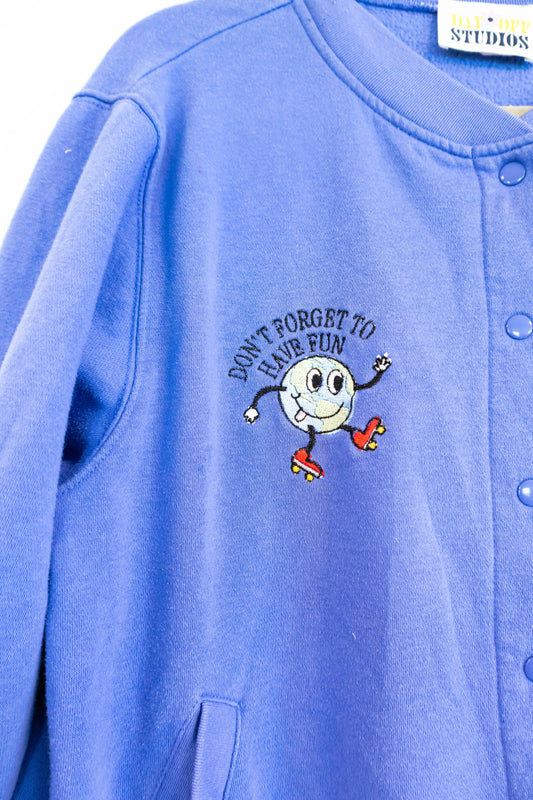 "Dont Forget to Have Fun" Embroidered Sweater