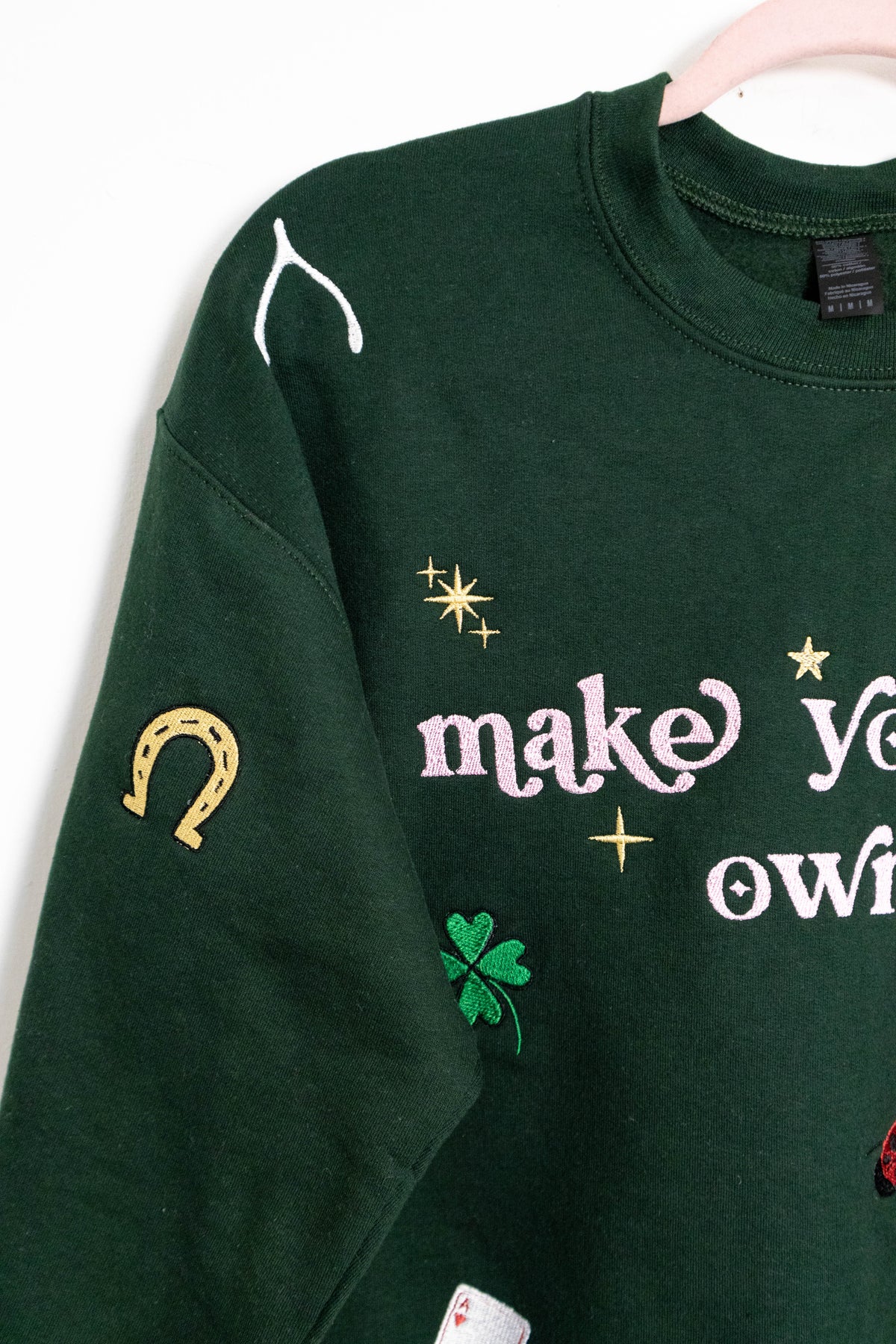 Make Your Own Luck Crew Neck
